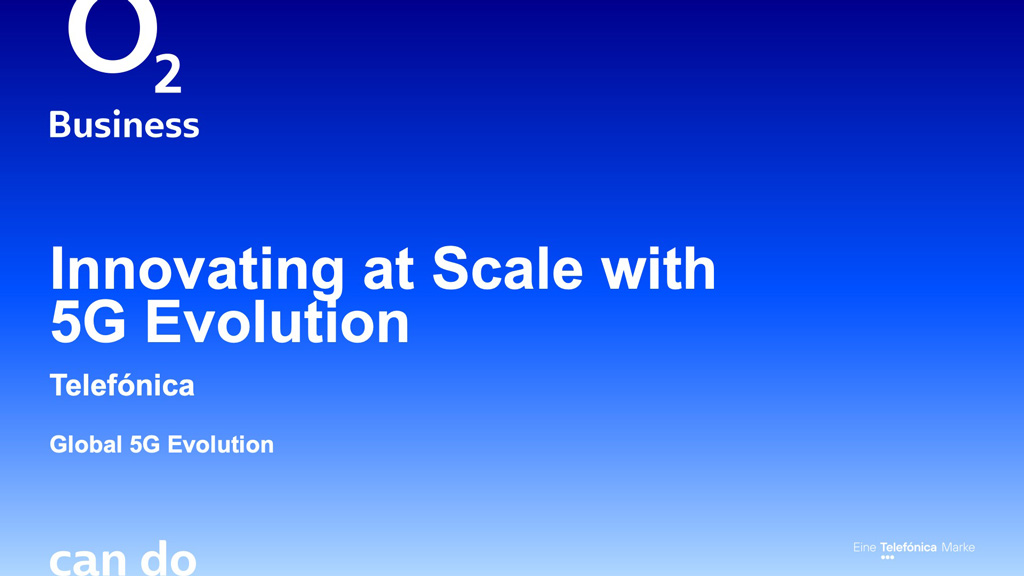 Titelfolie „Innovating at Scale with 5G Evolution" von o2 Business auf blauem Farbverlauf mit Logo.